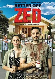 Better Off Zed (2018) - Stream Online