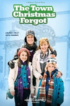 The Town Christmas Forgot (2010) - Stream Online