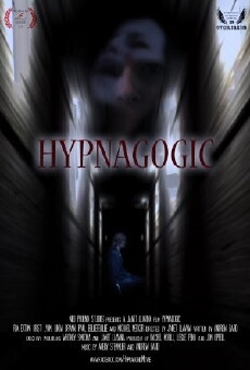 Hypnagogic (2015) - Stream Online