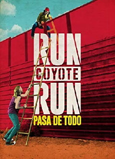 Run Coyote Run (2017) - Stream Online