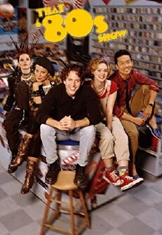 That '80s Show (2002) - Stream Online