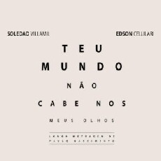 Teu Mundo não cabe nos Meus Olhos (2016) - Stream Online