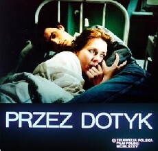 Przez dotyk (1986) - Stream Online