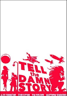 Tell the Damn Story (2010) - Stream Online