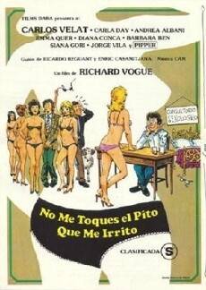 No me toques el pito que me irrito (1983) - Stream Online