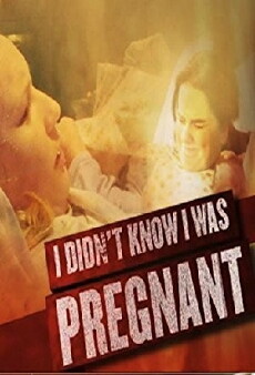 I Didn't Know I Was Pregnant (2008) - Stream Online