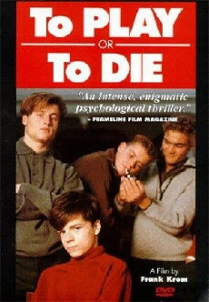 To Play or To Die (1990) - Stream Online