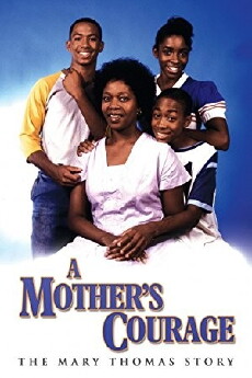 A Mother's Courage: The Mary Thomas Story (1989) - Stream Online