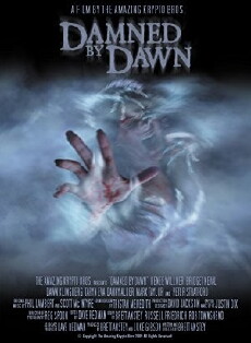 Damned by Dawn (2009) - Stream Online