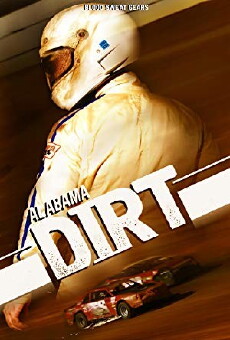 Alabama Dirt (2017) - Stream Online