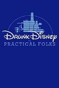 Drunk Disney (2013) - Stream Online