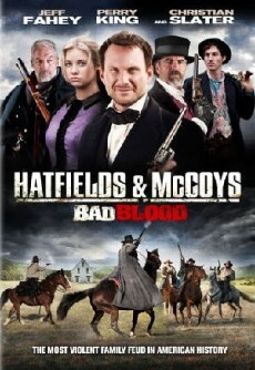 Hatfields and McCoys: Bad Blood (2012) - Stream Online