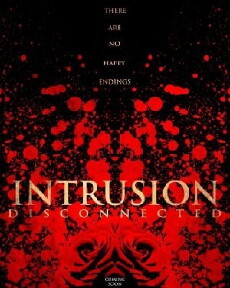 Intrusion: Disconnected (2019) - Stream Online