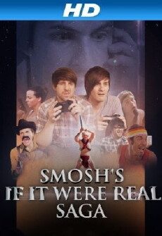 Smosh's If It Were Real Saga (2013) - Stream Online