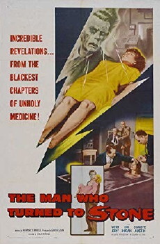 The Man Who Turned to Stone (1957) - Stream Online
