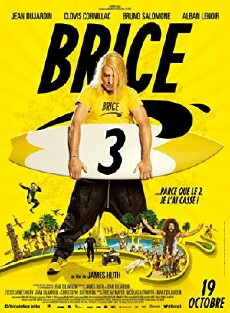 Brice 3 (2016) - Stream Online
