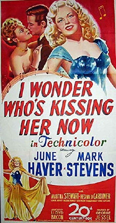 I Wonder Who's Kissing Her Now (1947) - Stream Online