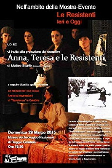 Anna, Teresa e le resistenti (2010) - Stream Online