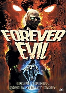 Forever Evil (1987) - Stream Online