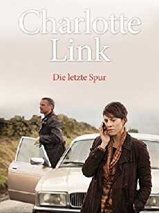 Charlotte Link - Die letzte Spur (2017) - Stream Online