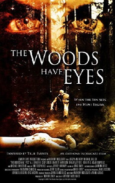 The Woods Have Eyes (2007) - Stream Online