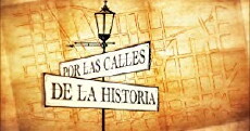 Por Las Calles de la Historia (2017) - Stream Online