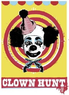 Clown Hunt (2008) - Stream Online