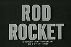 Rod Rocket (1963) - Stream Online