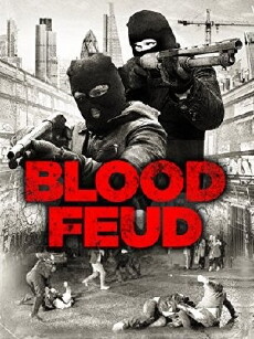 Blood Feud (2016) - Stream Online