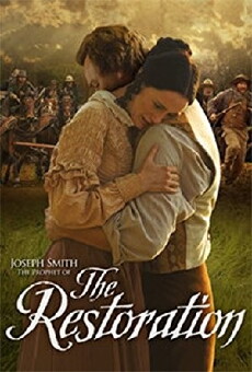 Joseph Smith: Prophet of the Restoration (2005) - Stream Online