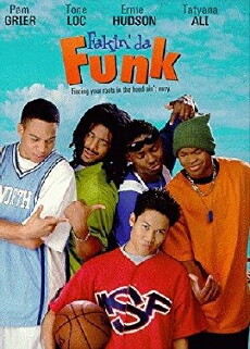 Fakin' Da Funk (1997) - Stream Online