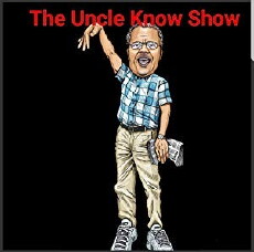 The Uncle Know Show (2018) - Stream Online