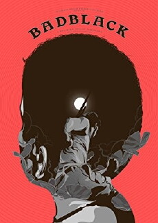 Bad Black (2016) - Stream Online