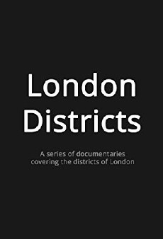London Districts (2017) - Stream Online