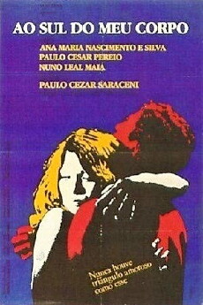 Ao Sul do Meu Corpo (1982) - Stream Online