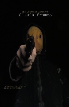 The Wretched Auteur's 81,000 Frames (2011) - Stream Online