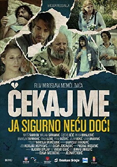 Wait for Me and I Will Not Come (2009) - Stream Online