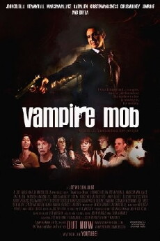 Vampire Mob (2010) - Stream Online
