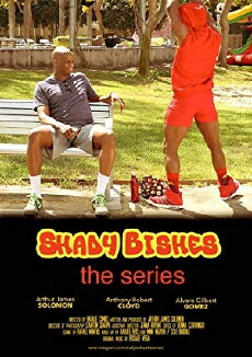 Shady Bishes: The Series (2018) - Stream Online