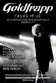 Goldfrapp: Tales of Us (2014) - Stream Online