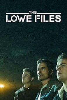 The Lowe Files (2017) - Stream Online