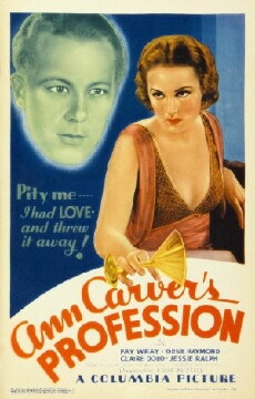 Ann Carver's Profession (1933) - Stream Online
