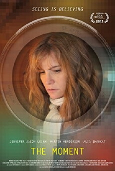The Moment (2013) - Stream Online