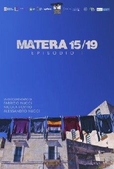 Matera 15/19 (2017) - Stream Online