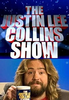 The Justin Lee Collins Show (2009) - Stream Online