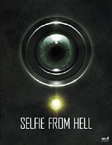 Selfie from Hell (2018) - Stream Online