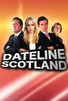 Dateline Scotland (2014) - Stream Online