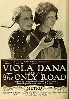 The Only Road (1918) - Stream Online