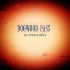 Dogwood Pass (2018) - Stream Online