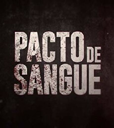 Pacto de Sangue (2017) - Stream Online